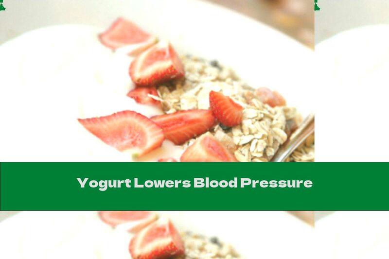 Yogurt Lowers Blood Pressure